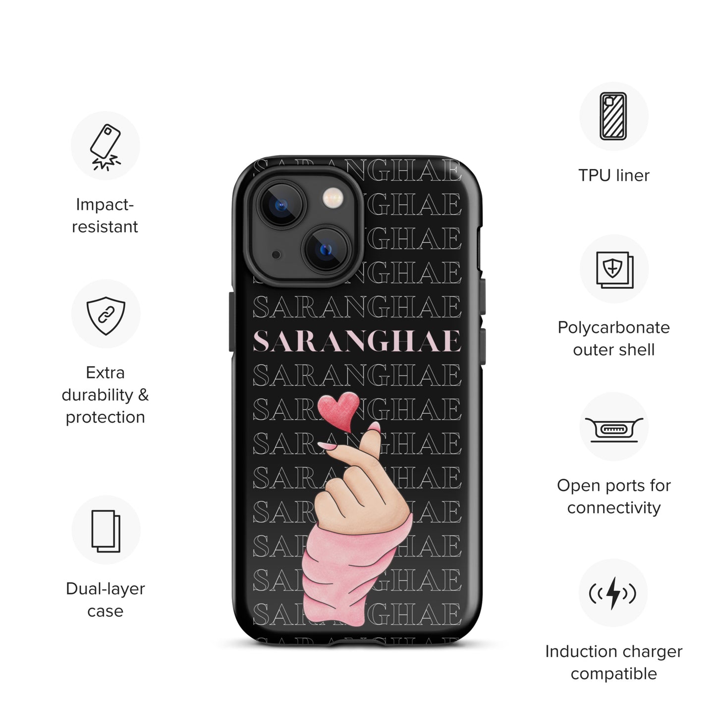 Saranghae (I love you) Tough Case for iPhone®