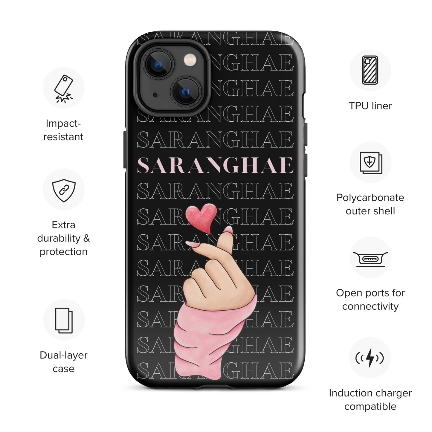 Saranghae (I love you) Tough Case for iPhone®