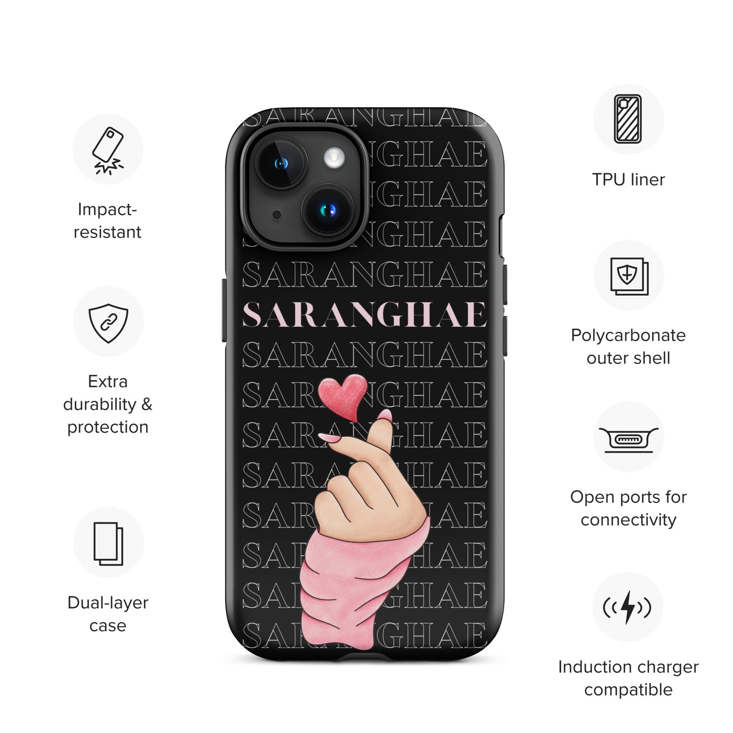 Saranghae (I love you) Tough Case for iPhone®