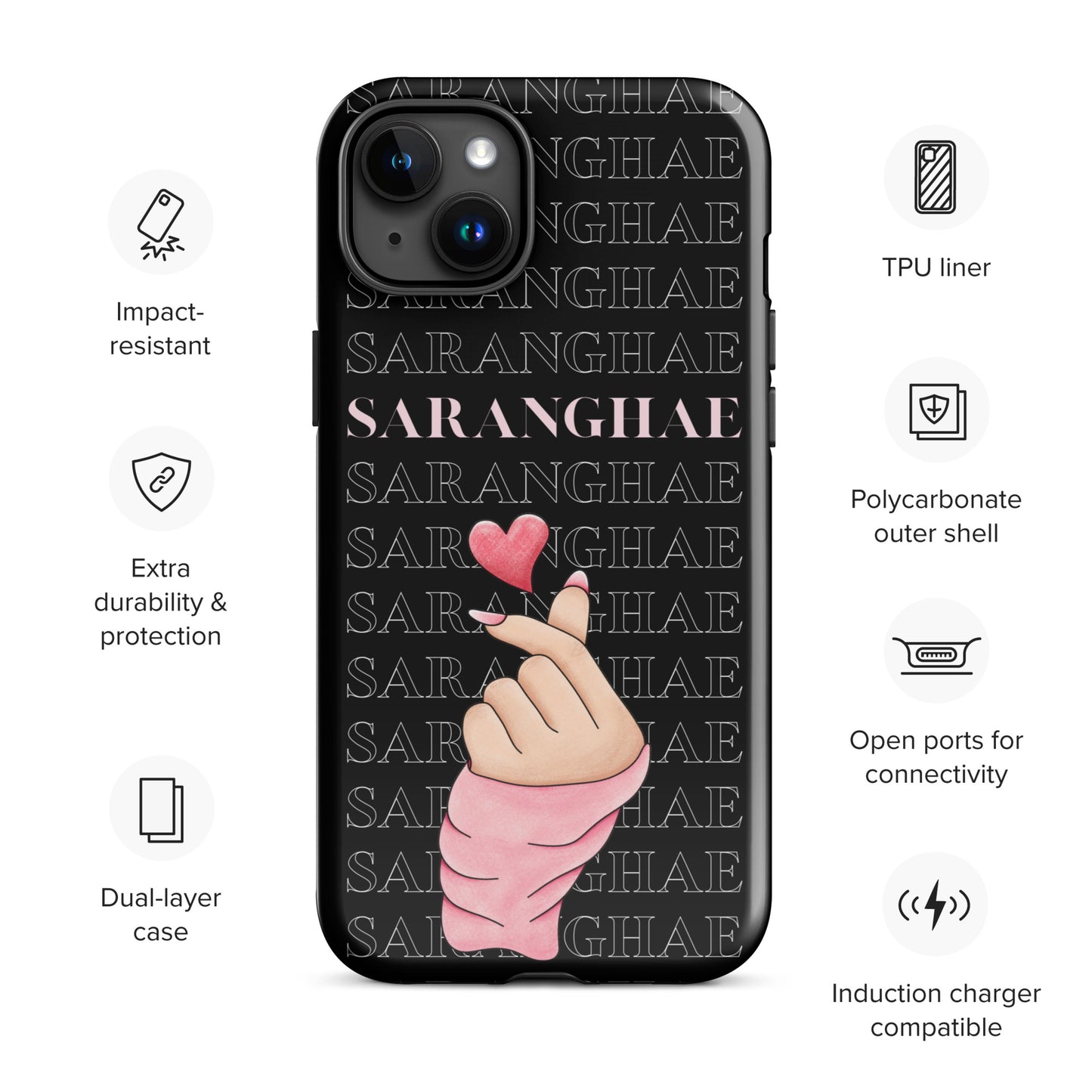 Saranghae (I love you) Tough Case for iPhone®