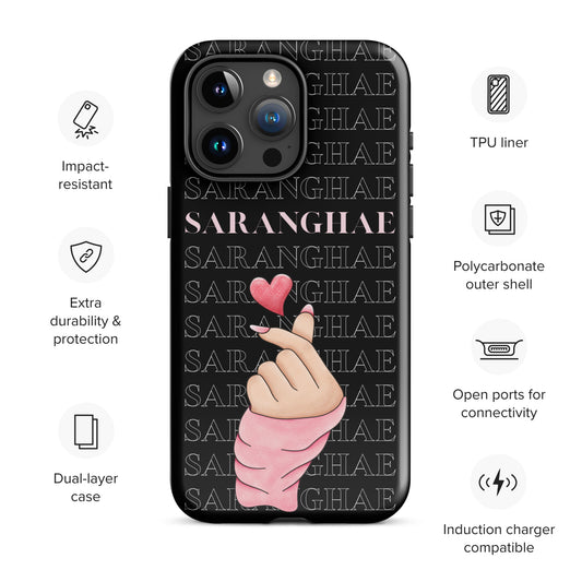 Saranghae (I love you) Tough Case for iPhone®