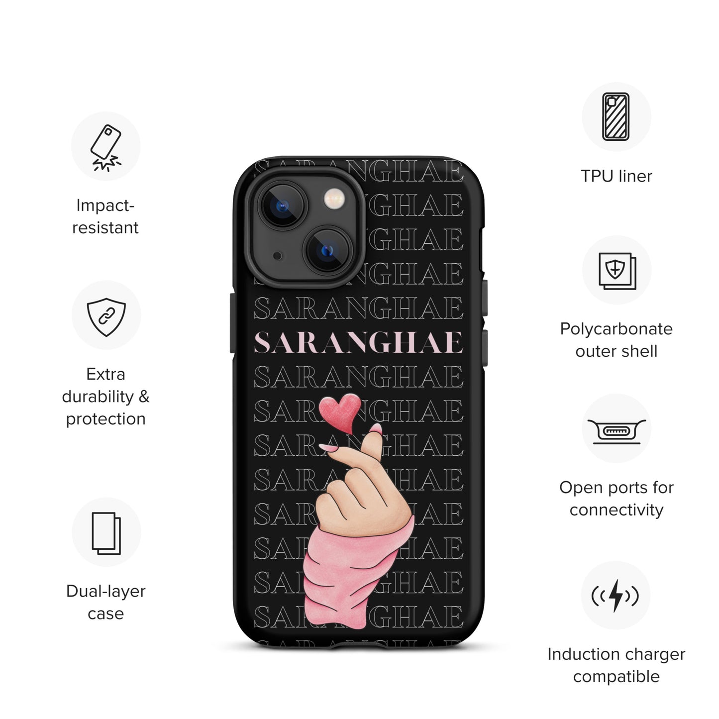 Saranghae (I love you) Tough Case for iPhone®