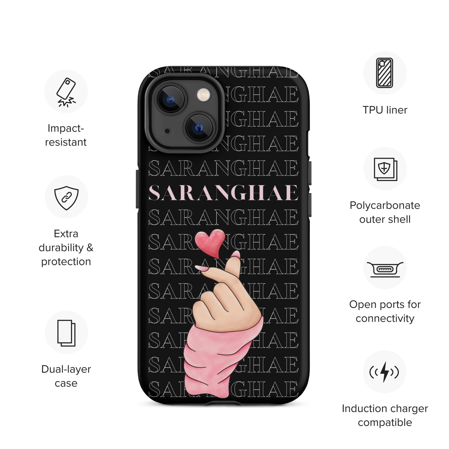 Saranghae (I love you) Tough Case for iPhone®