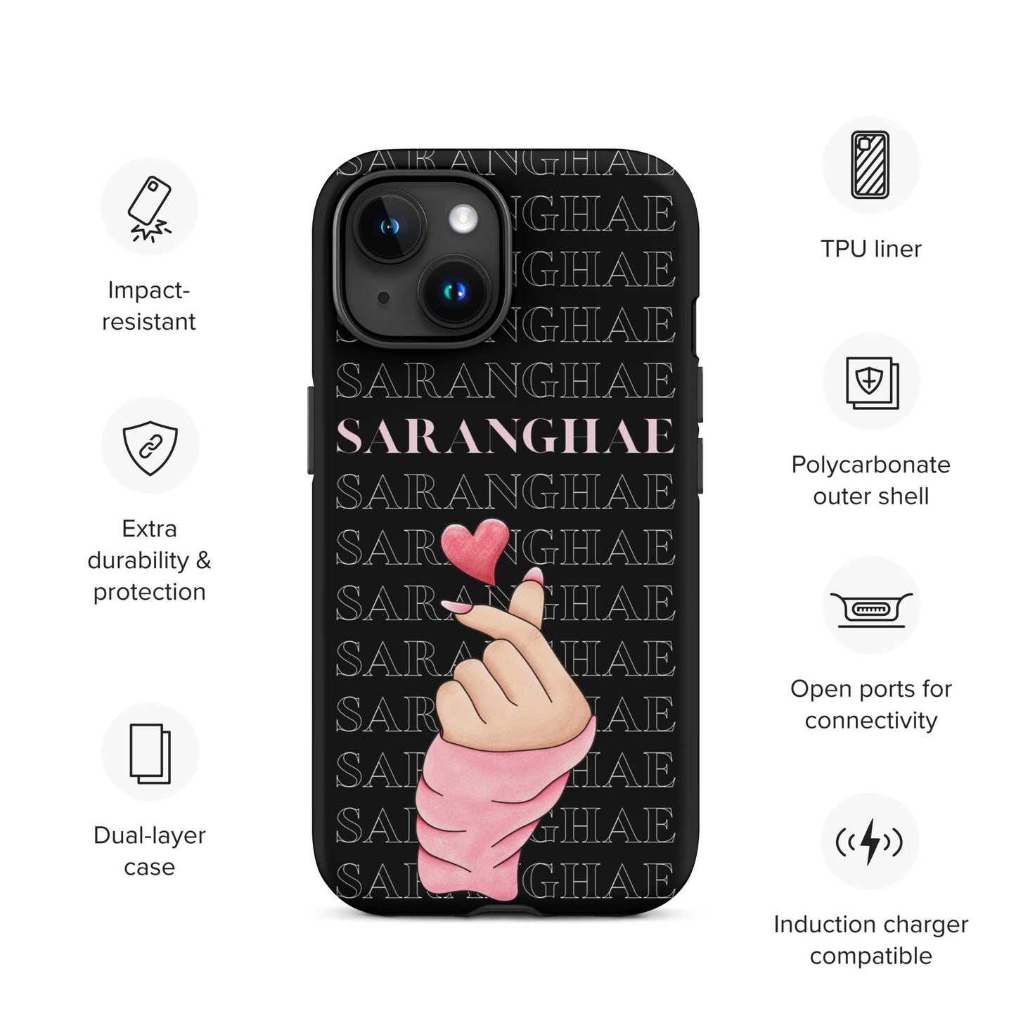 Saranghae (I love you) Tough Case for iPhone®