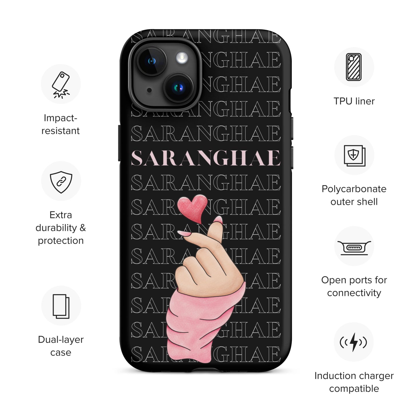 Saranghae (I love you) Tough Case for iPhone®