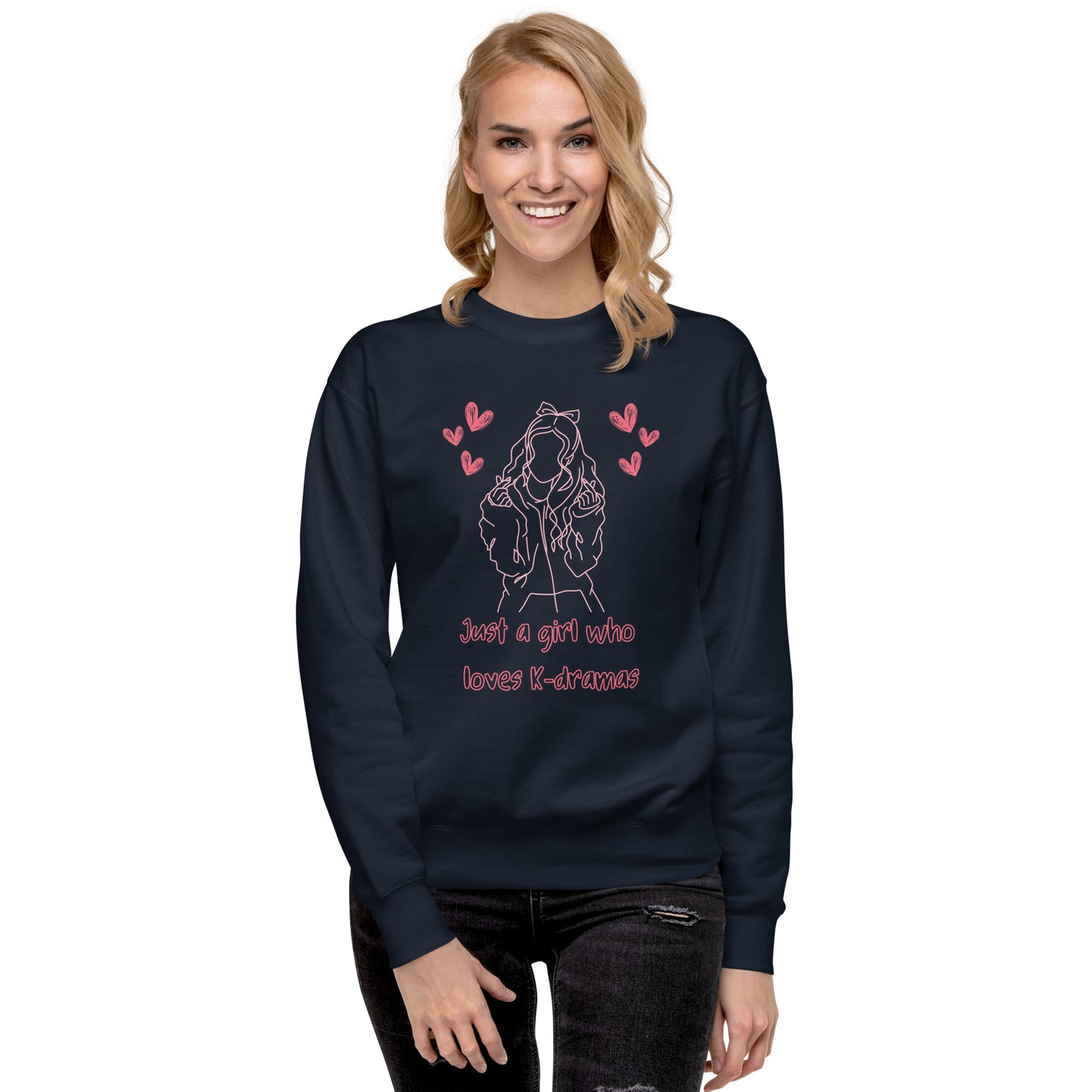 Just a girl Sweatshirt